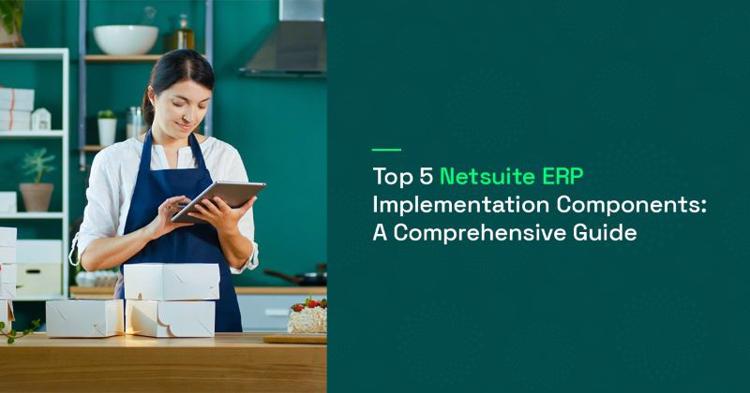 Top 5 Netsuite ERP Implementation1200X630 29 02 2024